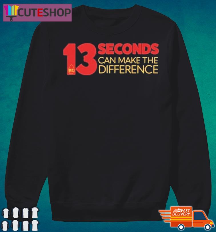 Kansas City Chiefs 13 Seconds shirt, hoodie, sweater and long sleeve