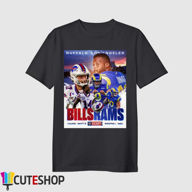 Buffalo Bills Vs Los Angeles Rams Kickoff 2022 shirt, hoodie, sweater, long  sleeve and tank top