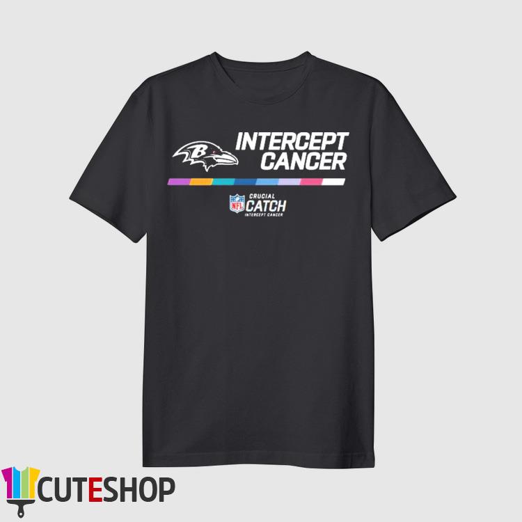 Baltimore Ravens NFL crucial catch intercept cancer 2022 shirt, hoodie,  sweater, long sleeve and tank top