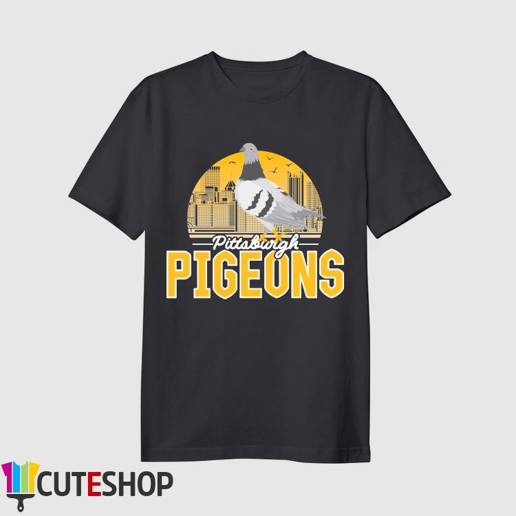 Funny Pittsburgh Pigeons Shirt