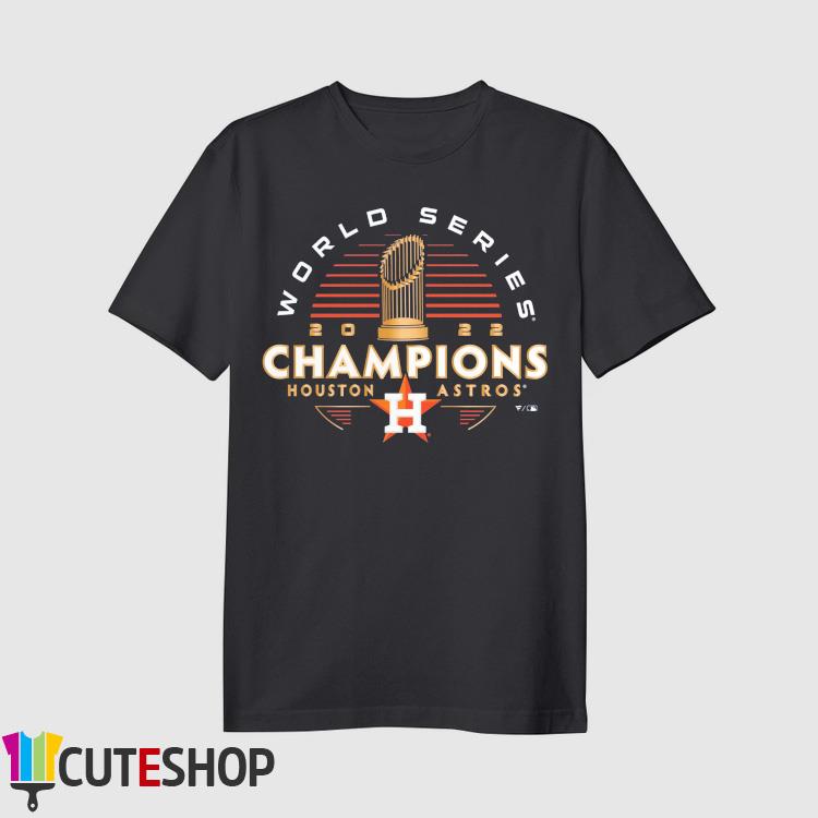 Houston Astros Champs 2022 World Series Champions Shirt