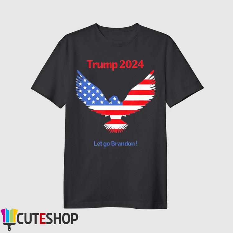 Trump 2024 Let go Brandon T-Shirt