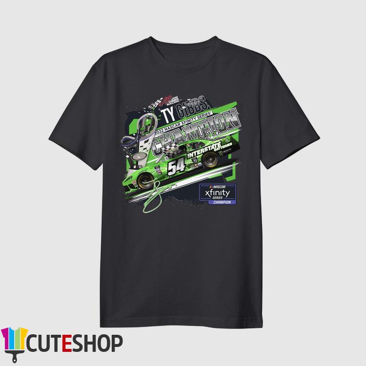 Ty Gibbs Joe Gibbs Champion 2022 NASCAR Xfinity Series Signature Shirt